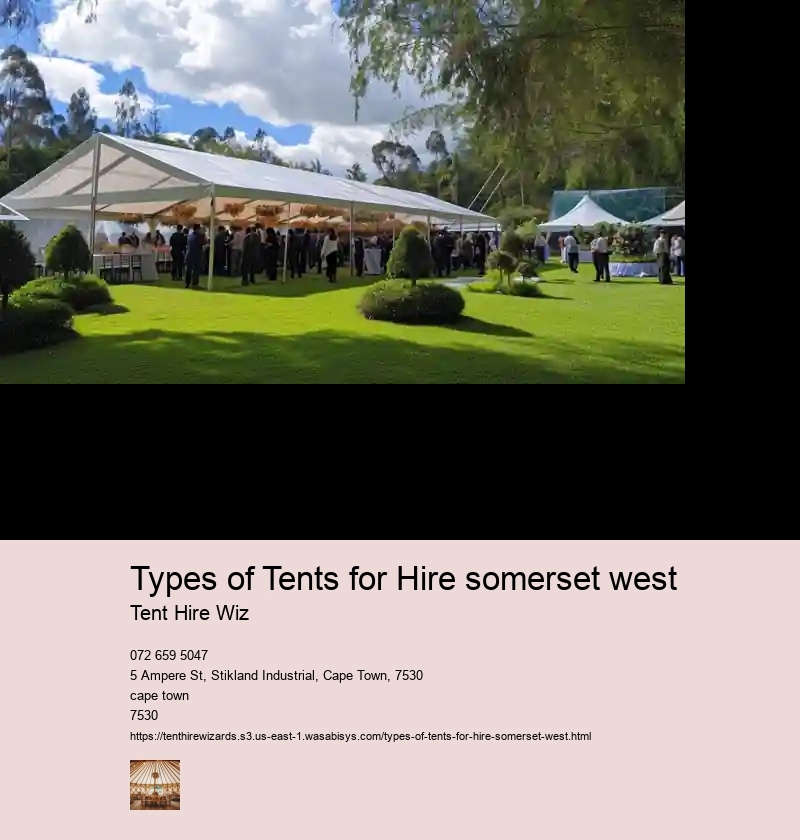 Types of Tents for Hire somerset west